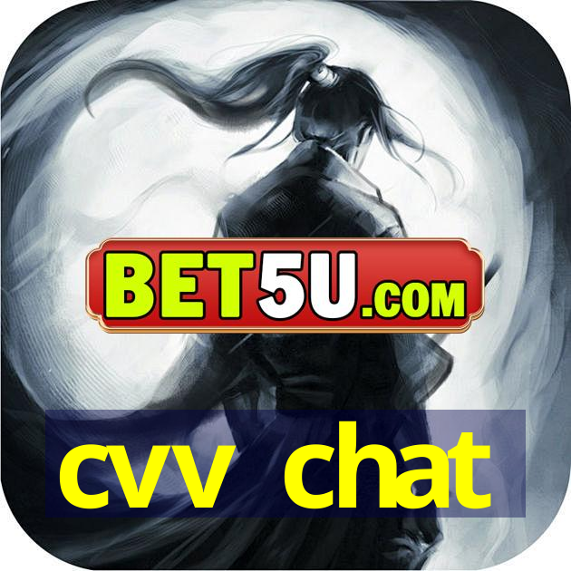 cvv chat